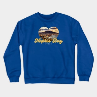 Naples Bay - Italy Crewneck Sweatshirt